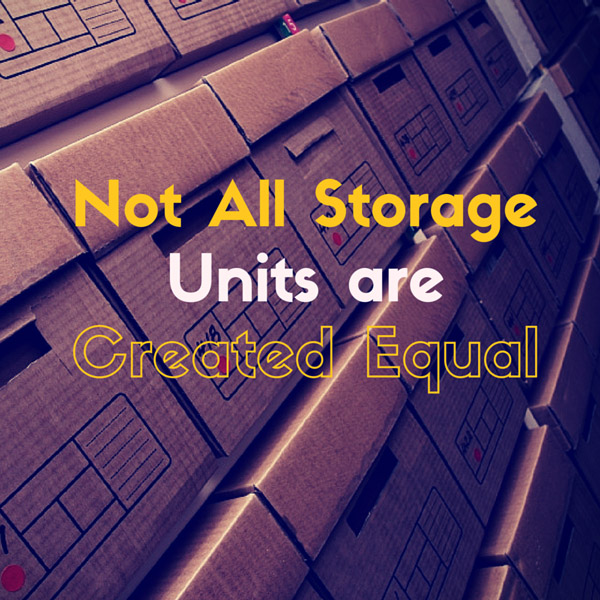 Not All Storage Units are Created Equal
